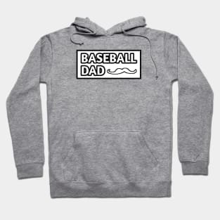 Baseball Dad, Gift for Baseball Players With Mustache Hoodie